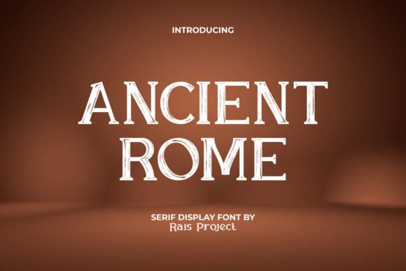 Ancient Rome Typeface: Elevating Editorial Design with Vintage Serif Elegance