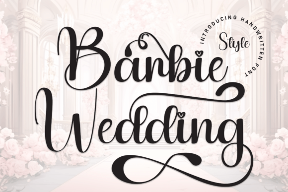 Barbie Wedding Font for Cute and Fun Handmade Designs