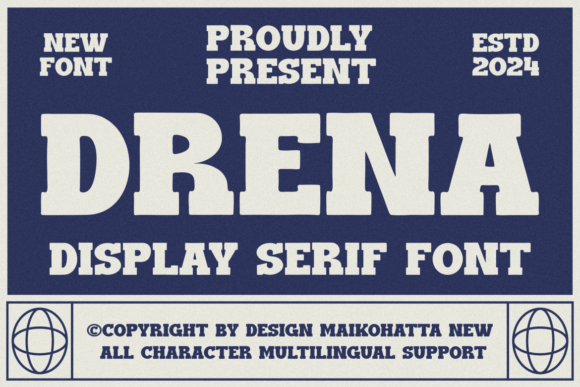 Drena Display Serif: A Strategic Review for Campaign Design