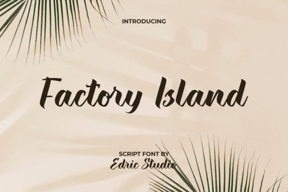 Factory Island: The Bold Script Typeface for High-Impact Campaigns