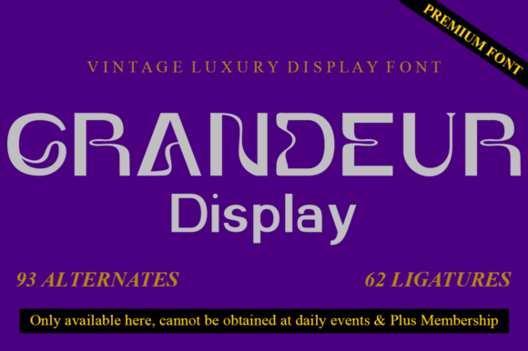 Grandeur Display: A Luxurious Vintage-Inspired Typeface Review
