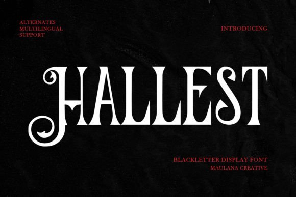 Hallest: A Striking Blackletter Display Font for Editorial Design