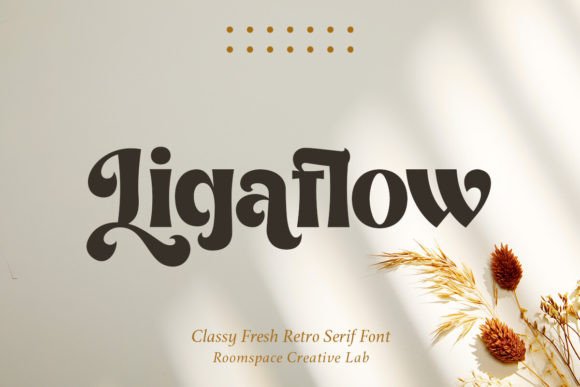 Ligaflow Typeface: Elevating Editorial Design with Modern Retro Elegance