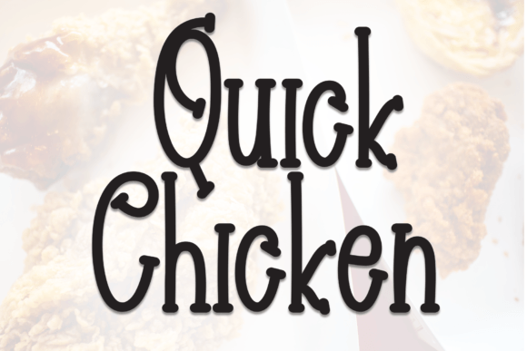 Quick Chicken Font: A Sweet Handwritten Typeface for Editorial Design