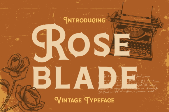 Roseblade: A Vintage Display Typeface for Editorial Elegance